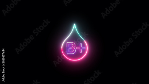 B+ blood type in neon light drop symbol with donation fluorescent illustration positive molecule research biochemistry