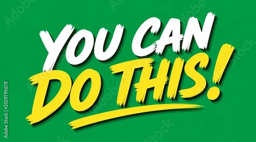 You Can Do This! Motivational Text on Green Background