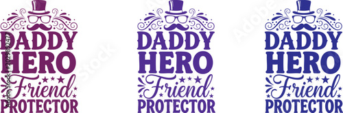 Schilderij op canvas Daddy hero friend protector father's day gift ideas t shirt designs