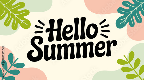 hello summer typography with tropical leaves colorful vector illustration