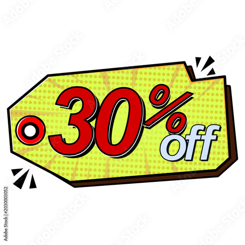 Sale tag 30% percent off, vector illustration comics.