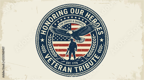 Honoring our heroes veteran tribute vector emblem with eagle and soldier walking silhouette