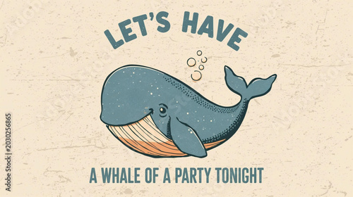Tableau sur toile vector illustration blue whale with letter  let's have a whale a party tonight