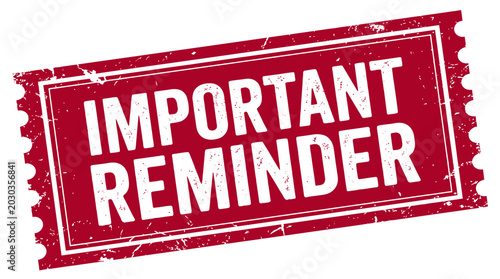 Photos Urgent important reminder message on a distressed red grunge stamp for essential