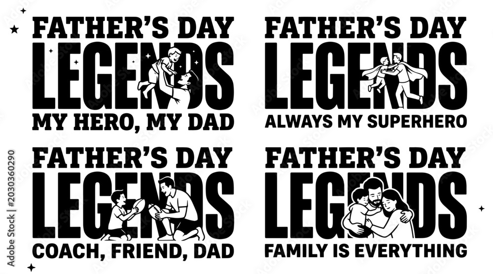 Fototapeta premium Father's Day Typography Legends Celebrating Dad and Family Bonds