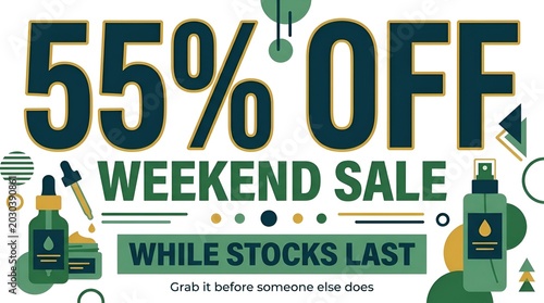 Colorful Weekend Sale Advertisement with Bottles and Graphics.