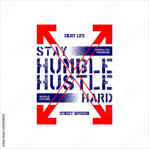 Fotografía stay humble hustle hard graphic t-shirt