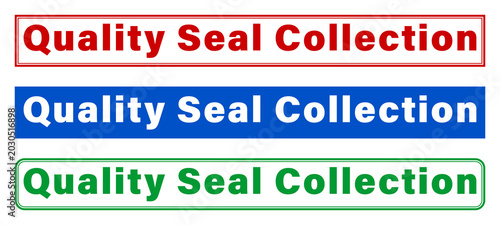 Three colorful text banners with quality seal collection written on them