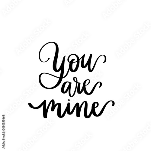 You are mine