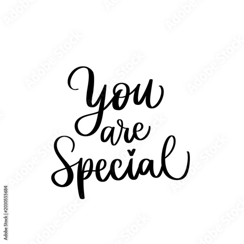 You are special
