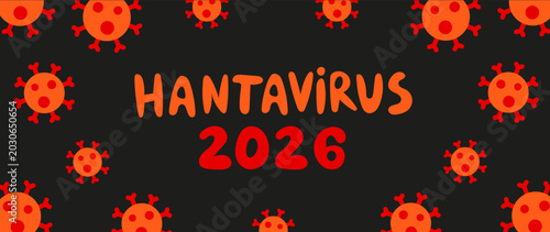Obraz na plátne High-contrast medical alert background showing black and red flying virus cells with a bold 'Hantavirus 2026' title