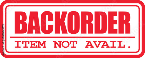 Foto A red backorder stamp displays on a white background with the words Item Not Avail