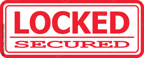 Fotografie LOCKED SECURED red rubber stamp graphic with text LOCKED SECURED in bold upperca