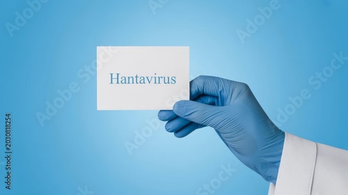 Hantavirus Medical Words Symbol On White Card With Doctor Hand Blue Glove And Healthcare Concept