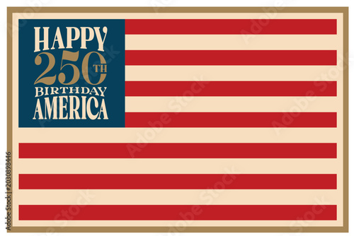 Happy 250th Birthday America