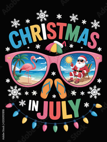 This vibrant design showcases the playful concept of 'Christmas in July' with Santa lounging on a beach.