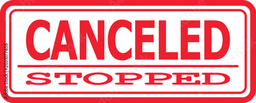 Fotografia A red stamp with the words CANCELED and STOPPED appears on a document