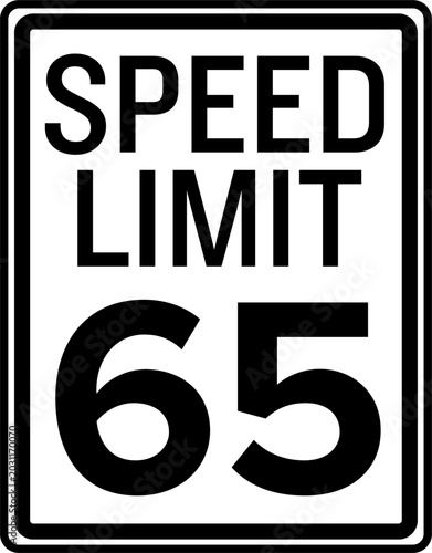 Photos American Speed Limit 65 mph Road Sign, Maximum Speed Limit 65 miles per hour Tra