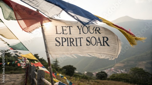 Prayer Flags With Message Let Your Spirit Soar In The Wind