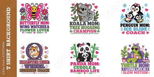 Φωτογραφία Butterfly mom wing watcher and flower lover, koala mom tree hugging champion and penguin mom ice slide coach
