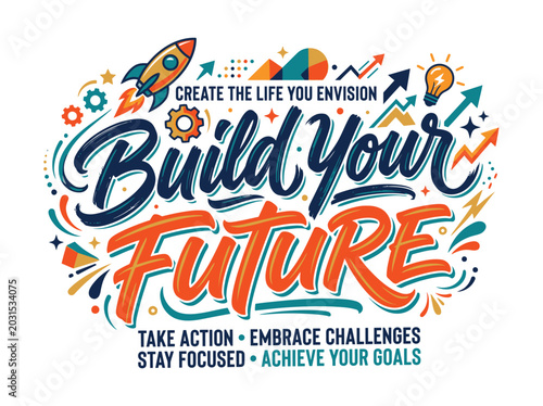 Schilderij op canvas Motivational typography, inspirational quotes, colorful future concept, vector i