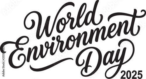Tableau sur toile World Environment Day 2025: A beautifully stylized calligraphy graphic announces World Environment Day 2025, celebrating global commitment to ecological preservation