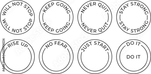 Bild auf Leinwand Motivational circular phrases will not stop keep going never quit stay strong rise up no fear just start do it stamps