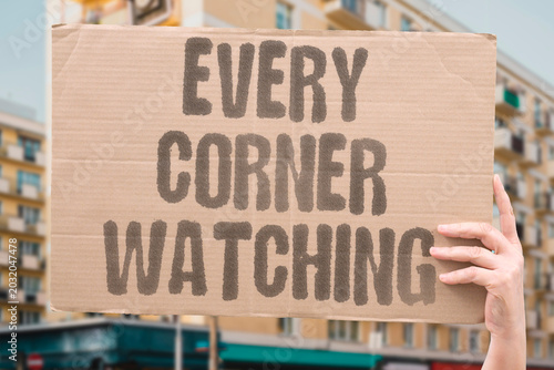 Fényképezés "Every Corner Watching" Public monitoring becomes impossible to escape