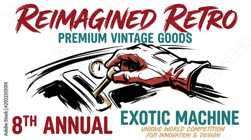 Cuadro en lienzo Vintage automotive poster featuring a gloved hand shifting gears in a classic car, titled Reimagined Retro Exotic Machine for innovation and design competition, artistic hand-drawn sketch style