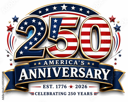 America's 250th anniversary: celebrating 250 years with stars and stripes