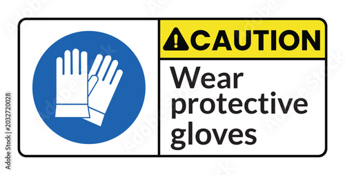 Tableau sur toile safety sign with caution symbol and text instructing to wear protective gloves