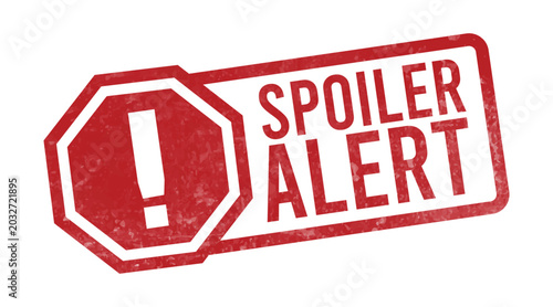 Tableau sur toile spoiler alert stamp with red exclamation point and octagonal border isolated on