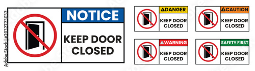 Foto safety signs with door prohibition symbol notice danger caution and warning labe