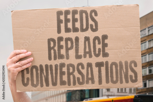 Billede på lærred "Feeds Replace Conversations" Scrolling interrupts ordinary human interaction