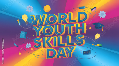 World Youth Skills Day colorful illustration with education icons and text transparent background