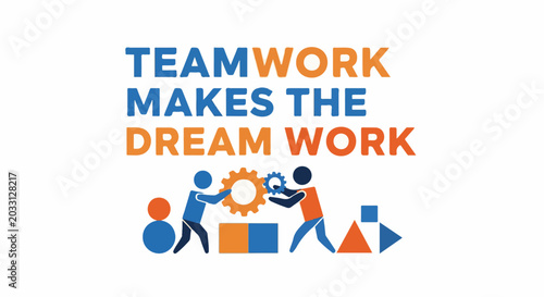 Teamwork makes the dream work, represented by figures and gears