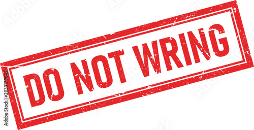 Distressed red ink stamp impression reads DO NOT WRONG in bold white capital letters inside a rectangular frame