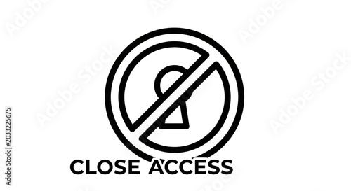 Bild auf Leinwand No Access Symbol with Keyhole and Text - Restricted Area Icon