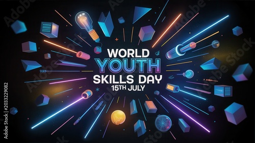 World youth skills day 15th july celebration poster with abstract neon geometric shapes and glowing light bulb icons