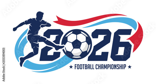 Photos Football player kicking soccer ball 2026 championship logo and World Cup, World