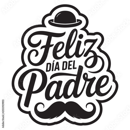 Fotografie Feliz Dia Del Padre Decorative Spanish Fathers Day Typography For greeting card