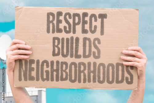 Canvastavla "Respect Builds Neighborhoods" Decency strengthens nearby relationships