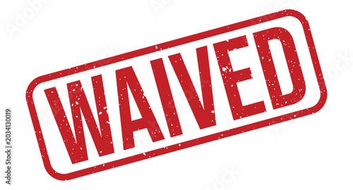 Photos Waived Bold red stamp with the word waived printed across it in large capital le