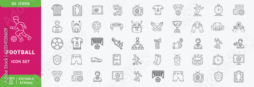 Set of 50 outline icons related to football, soccer. Linear icon collection. Editable stroke. Vector illustration
