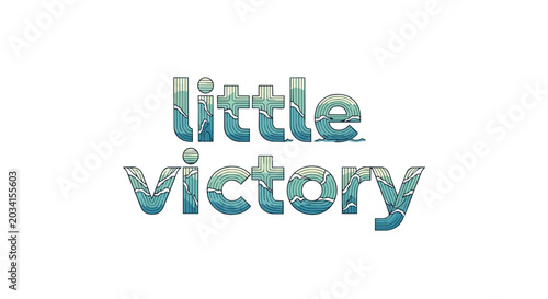 Little Victory Typography Illustration with Ocean Wave Sea Pattern Text Design