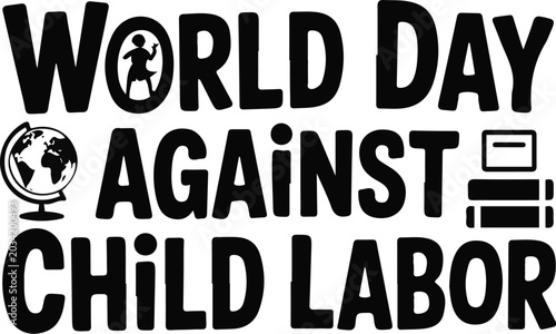 Bild auf Leinwand World Day Against Child Labor Vector Illustration, Child Rights Awareness and Pr