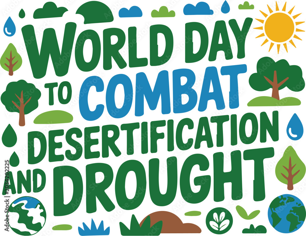 Fototapeta premium WORLD DAY TO COMBAT DESERTIFICATION AND DROUGHT vector illustration isolated on white background