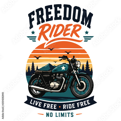 Freedom Rider motorcycle t-shirt design, bold curved typography, vintage bike with sunset stripe background, flat orange navy teal palette
