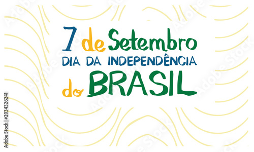 September 7th holiday, Brazil's Independence Day.