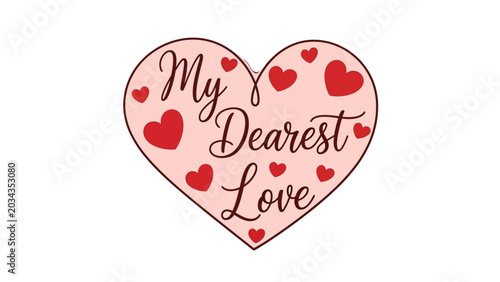 Slika na platnu Pink Heart with My Dearest Love Calligraphy and Decorative Small Hearts on Iso
